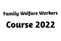 Family Welfare Workers Course