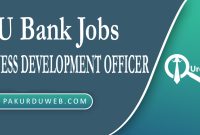 U Bank Jobs, Join Our Team: Business Development Officer (Full-Time/Permanent) 2023